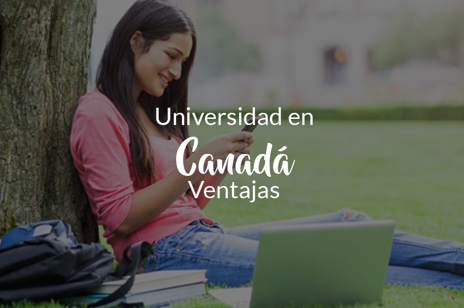 universidades para extranjeros en canada