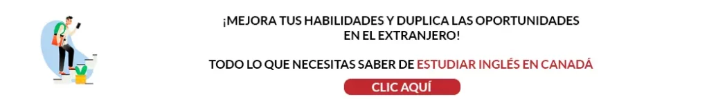 Estudiar y Trabajar en Canadá